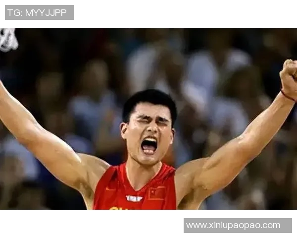 姚明双塔组合引领中国篮球崛起的传奇之路与未来展望 姚明双塔组合引领中国篮球崛起的传奇之路与未来展望